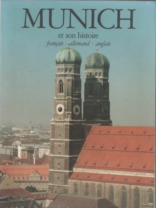 Livrenpoche : Munich et son histoire - Peter Bramböck - Livre