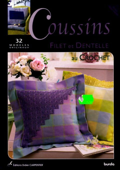 Livrenpoche : Coussins : Filet et dentelle au crochet 32 modèles originaux - Inconnu - Livre