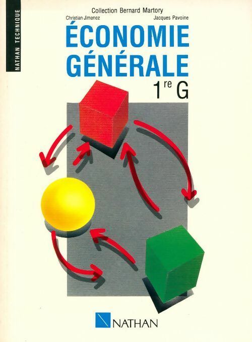 Livrenpoche : Économie générale 1ère G - Bernard Martory, Christian Jimenez - Livre