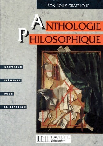 Livrenpoche : Anthologie philosophique Terminales - Léon-Louis Grateloup - Livre