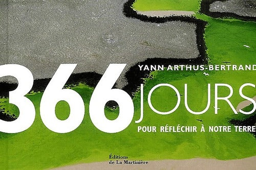 Livrenpoche : 366 jours pour réfléchir à notre terre - Yann Arthus-Bertrand - Livre