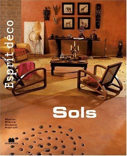 Livrenpoche : Esprit déco : Sols - Marie-Pierre Dubois Petroff - Livre