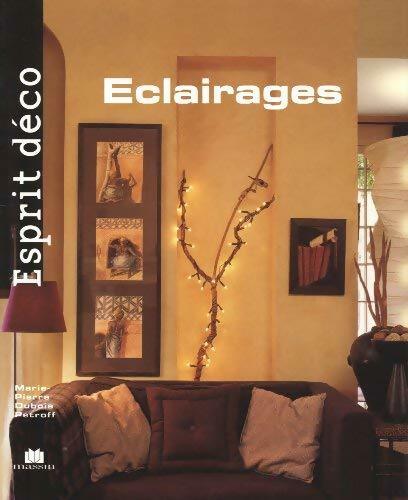 Livrenpoche : Esprit déco : Eclairages - Marie-Pierre Dubois Petroff - Livre