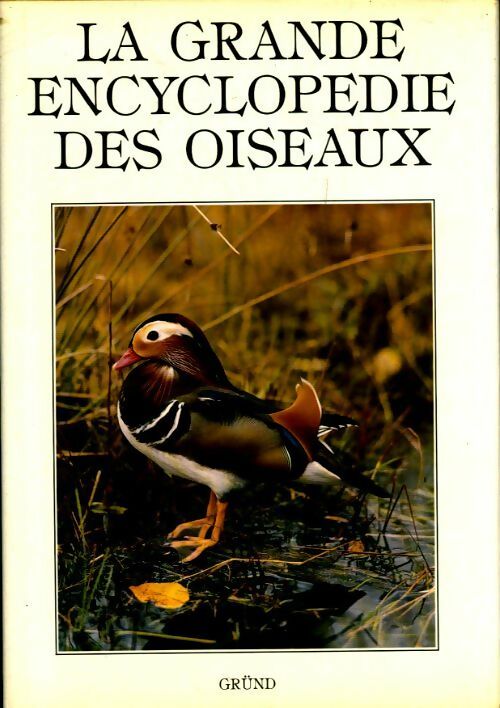 Livrenpoche : La grande encyclopédie des oiseaux - Karel Stastny - Livre