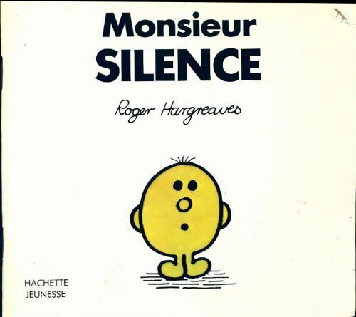 Livrenpoche : Monsieur Silence - Roger Hargreaves - Livre