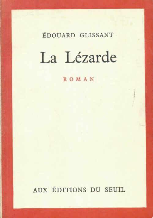 Livrenpoche : La Lézarde - Edouard Glissant - Livre
