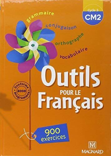 Livrenpoche : Outils pour le français CM2 - Claire Barthomeuf - Livre