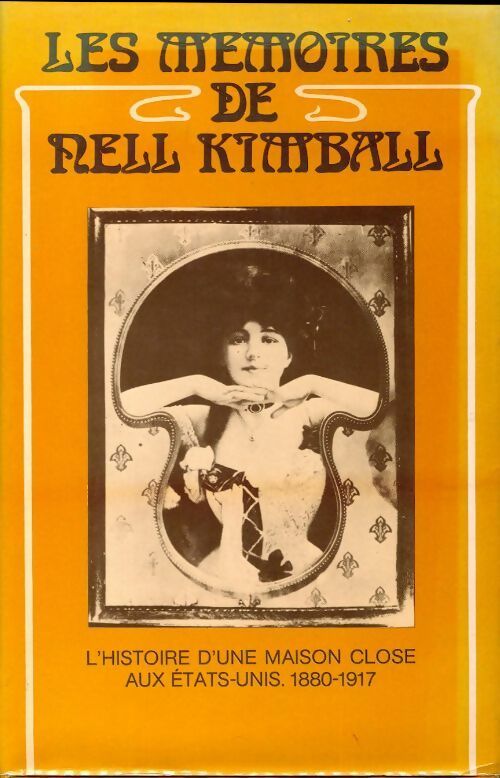 Livrenpoche : Les mémoires de Nell Kimball - Nell Kimball - Livre