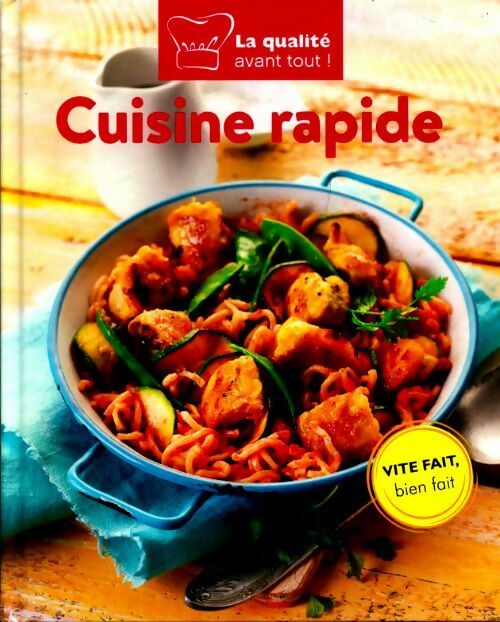 Livrenpoche : Cuisine rapide - Collectif - Livre