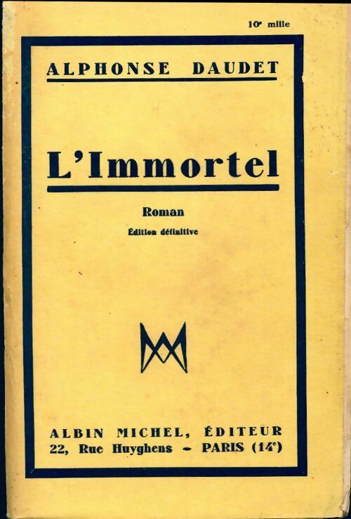 Livrenpoche : L'immortel - Alphonse Daudet - Livre
