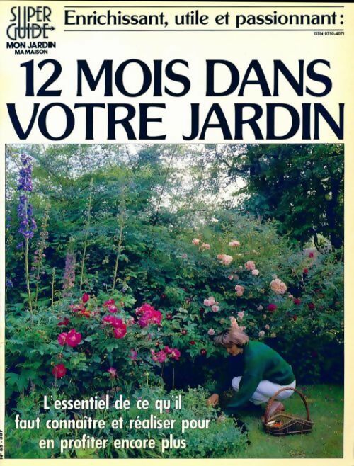Livrenpoche : 12 mois dans votre jardin - Collectif - Livre