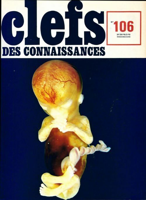 Livrenpoche : Clefs des connaissances n°106 - Collectif - Livre