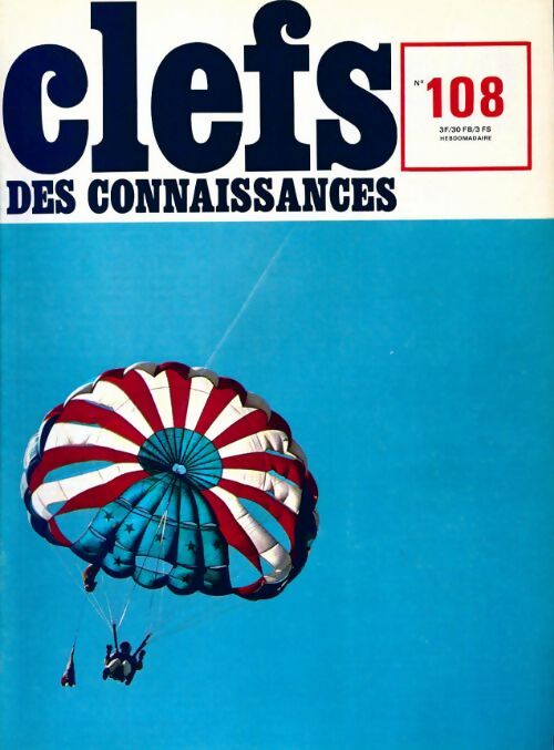 Livrenpoche : Clefs des connaissances n°108 - Collectif - Livre