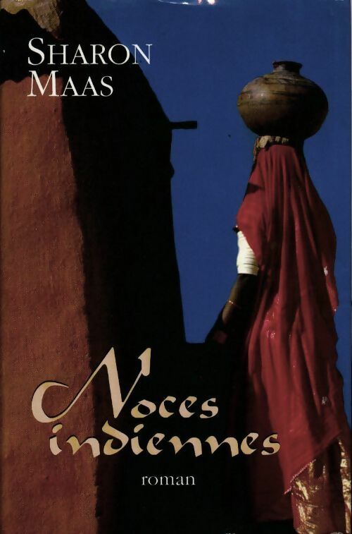 Livrenpoche : Noces indiennes - Sharon Maas - Livre