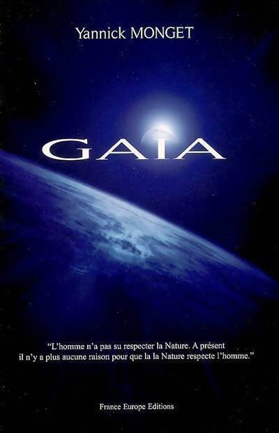 Livrenpoche : Gaïa - Yannick Monget - Livre