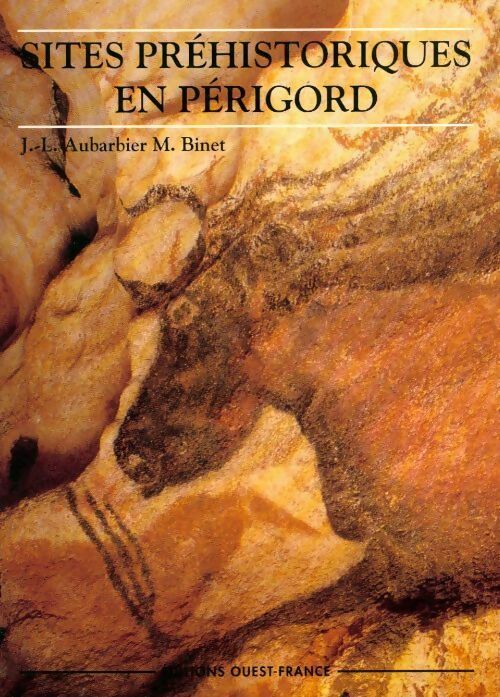 Livrenpoche : Sites préhistoriques en Périgord - Jean-Luc Aubarbier - Livre