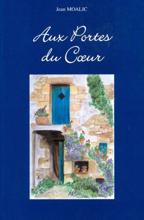 Livrenpoche : Aux portes du coeur - Jean Moalic - Livre