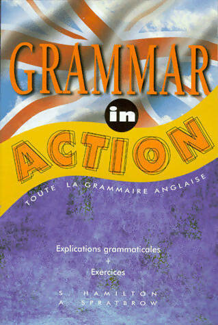 Livrenpoche : Grammar in action - Annie Spratbrow - Livre