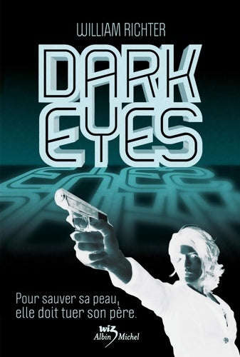 Livrenpoche : Dark eyes - William Richter - Livre