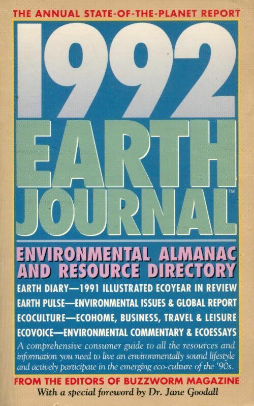 Livrenpoche : 1992 earth journal. Environmental, almanac and resource directory - Collectif - Livre