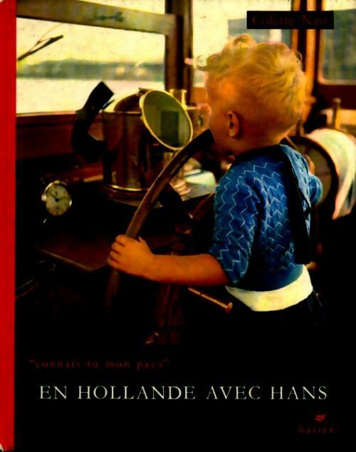 Livrenpoche : En hollande avec Hans - Colette Nast - Livre