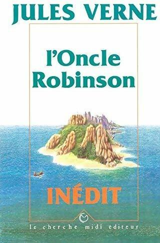 Livrenpoche : L'oncle Robinson - Jules Verne - Livre
