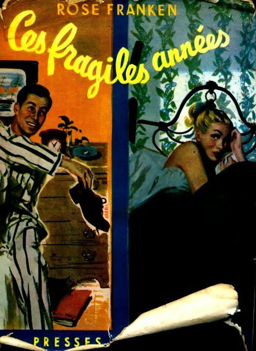 Livrenpoche : Ces fragiles années - Rose Franken - Livre