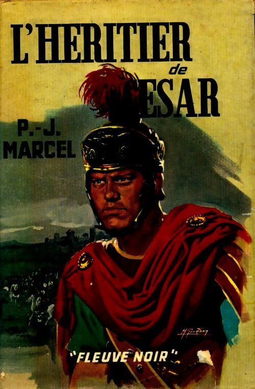 Livrenpoche : L'héritier de César - P.-J. Marcel - Livre