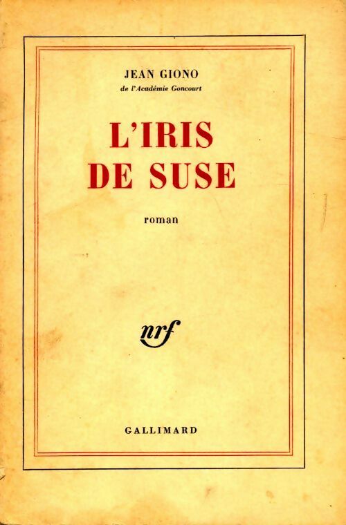 Livrenpoche : L'iris de Suse - Jean Giono - Livre