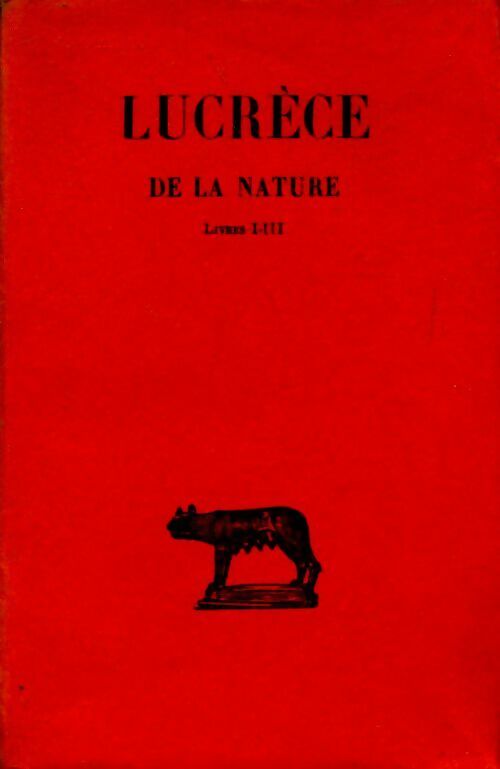 De la nature - Lucrèce -  Belles Lettres GF - Livre