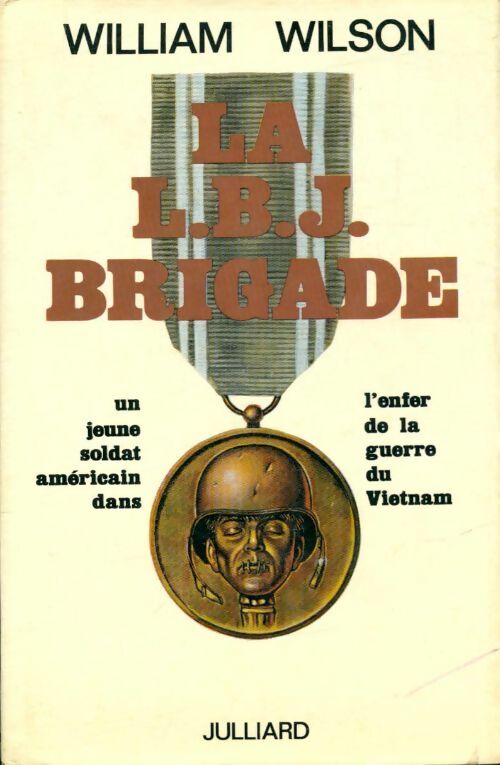 Livrenpoche : La L. B. J. Brigade - William Wilson - Livre