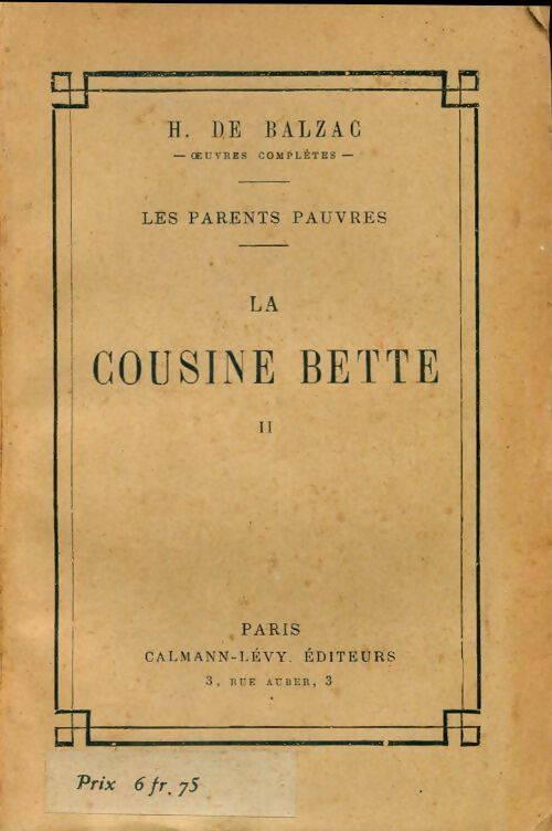 La cousine Bette Tome II - Honoré De Balzac -  Oeuvres complètes de Balzac - Livre