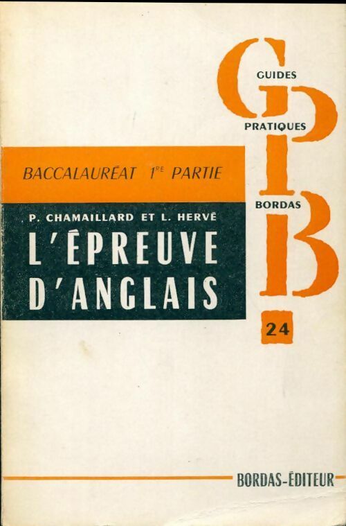 Livrenpoche : L'épreuve d'anglais - P. Chamaillard - Livre