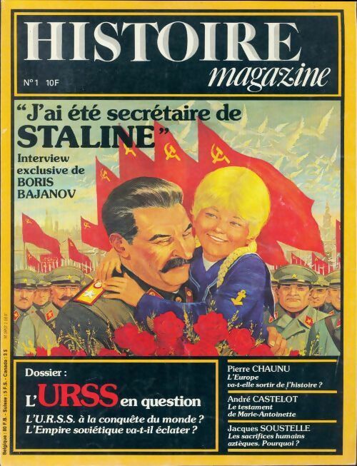 Livrenpoche : Histoire magazine n°1 : J'ai été secrétaire de Staline - Collectif - Livre