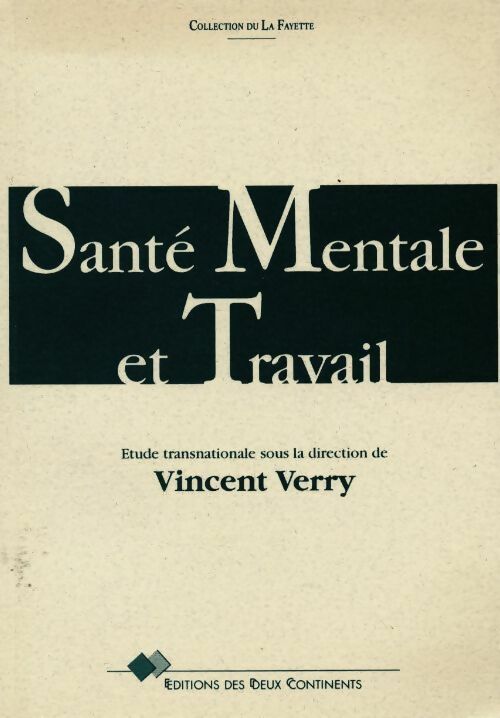 Livrenpoche : Santé mentale et travail - Vincent Verry - Livre