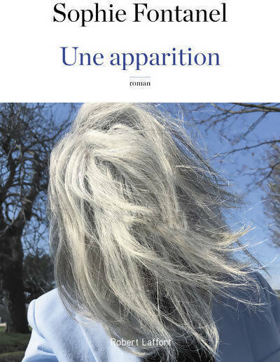 Livrenpoche : Une apparition - Sophie Fontanel - Livre