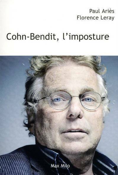 Livrenpoche : Cohn-Bendit, l'imposture - Collectif, Florence Leray - Livre