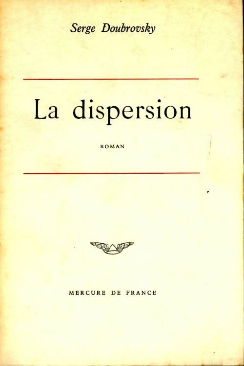 Livrenpoche : La dispersion - Serge Doubrovsky - Livre