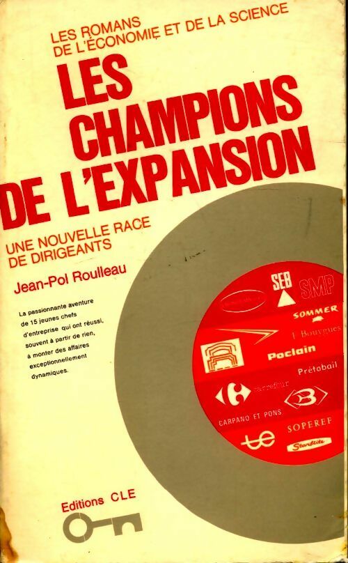Livrenpoche : Les champions de l'expansion - Jean-Pol Roulleau - Livre