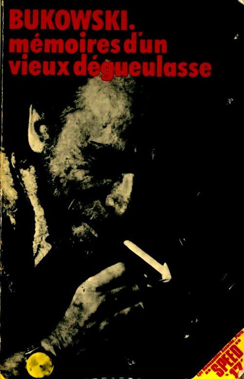 Livrenpoche : Mémoires d'un vieux dégueulasse - Charles Bukowski - Livre