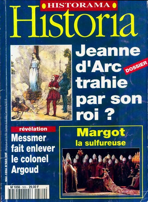 Livrenpoche : Historia n°569 : Jeanne d'Arc trahie par son roi ? - Collectif - Livre