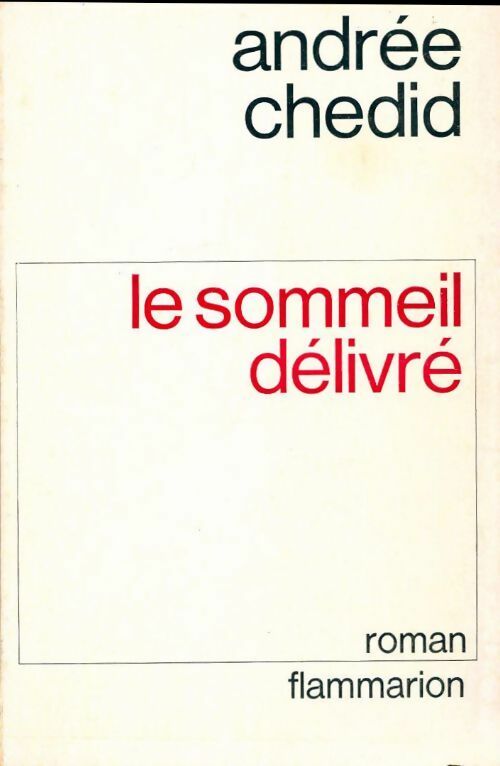 Livrenpoche : Le sommeil délivré - Andrée Chedid - Livre