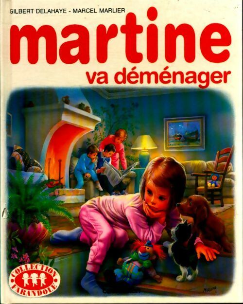 Martine va déménager - Gilbert Delahaye -  Casterman GF - Livre