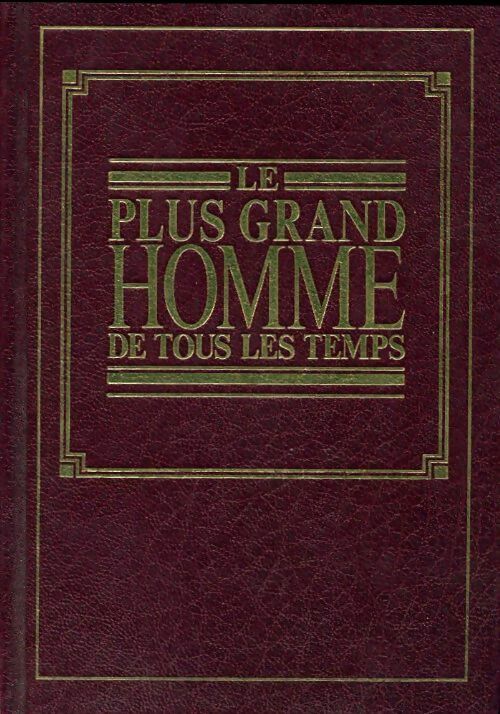 Livrenpoche : Le plus grand homme de tous les temps - Inconnu - Livre