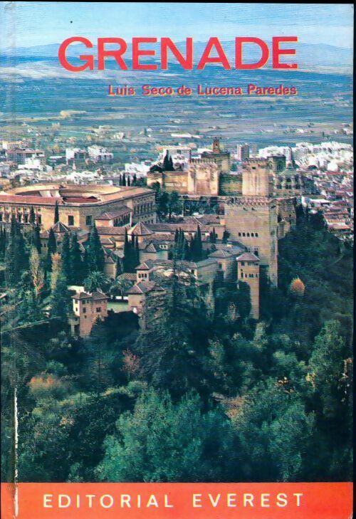 Livrenpoche : Grenade - Luis Seco De Lucena Paredes - Livre