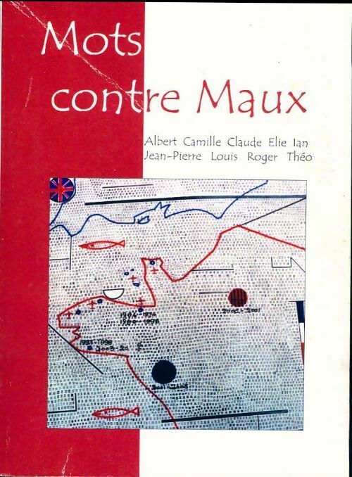 Livrenpoche : Mots contre maux - Collectif - Livre