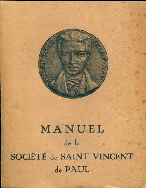 Livrenpoche : Manuel de la société de Saint-Vincent de Paul - Louise De Marillac - Livre