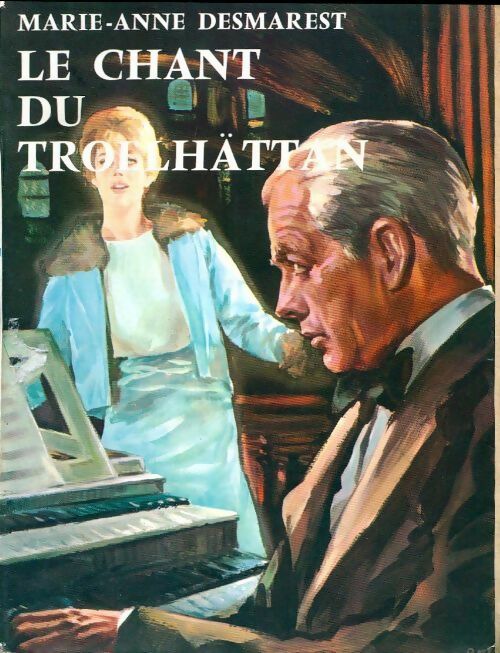 Livrenpoche : Le cycle de torrents Tome IX : Le chant de Trollhättan - Marie-Anne Desmarest - Livre