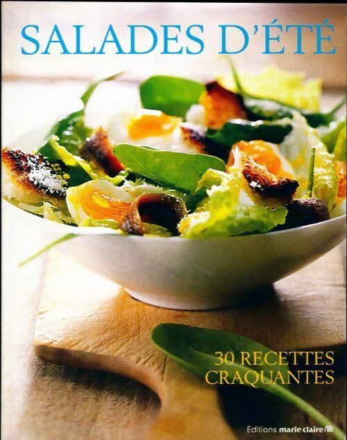 Livrenpoche : Salades d'été. 30 recettes craquantes - Collectif - Livre