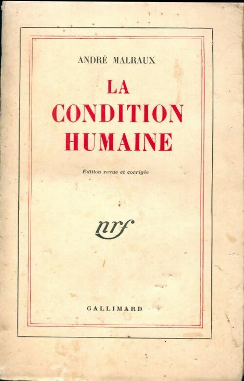 Livrenpoche : La condition humaine - André Malraux - Livre
